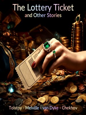 cover image of The Lottery Ticket and Other Stories